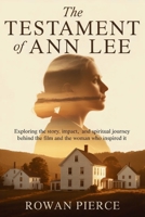 The Testament of Ann Lee: Exploring the Story, Impact, and Spiritual Journey Behind the Film and the Woman Who Inspired It B0G5PLTQ67 Book Cover