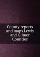 County Reports and Maps Lewis and Gilme 5878571552 Book Cover