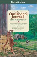 An Outlander's Journal: Essays on Country Life 1595714464 Book Cover