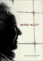 Mother Millett 1859843999 Book Cover