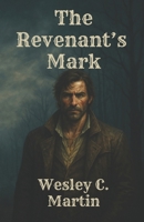The Revenant's Mark B0FHFZ3WSQ Book Cover
