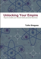 Unlocking Your Empire 0557076781 Book Cover