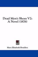 Dead Men's Shoes Vol. II. 1164618148 Book Cover