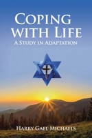 Coping With Life: A Study In Adaption B0H8NYD2RM Book Cover