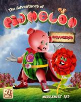 The Adventures of Pigmelon - Middlemist Red: Pigmelon Pig Books 1949872017 Book Cover