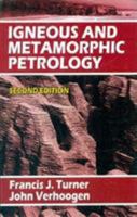 Igneous And Metamorphic Petrology, 2E 8123911017 Book Cover