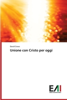 Unione con Cristo per oggi (Italian Edition) 6200833079 Book Cover