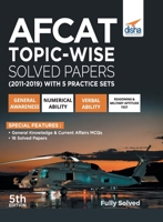 AFCAT Topic-wise Solved Papers (2011 - 19) with 5 Practice Sets 5th Edition 9389187028 Book Cover