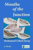 The Mouths of the Junction 9988869843 Book Cover