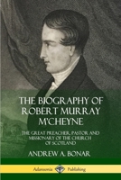 Robert Murray M'Cheyne 1514891808 Book Cover