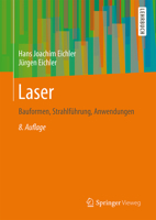 Laser: Bauformen, Strahlfuhrung, Anwendungen 3642414370 Book Cover