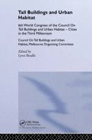 Tall Buildings and Urban Habitat 0415232414 Book Cover