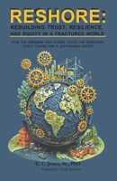 ReShore : How the Pandemic and Global Crises Are Redefining Supply Chains for a Sustainable Future 0977708179 Book Cover