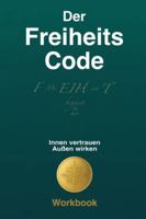 Der Freiheitscode (German Edition) 3000852069 Book Cover