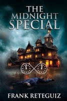 The Midnight Special B09JRGTSZ8 Book Cover