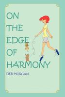 On the Edge of Harmony 1450792324 Book Cover