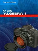 Saxon Math Algebra 1 Teacher Edition 1602773025 Book Cover