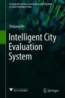 Intelligent City Evaluation System 9811059381 Book Cover