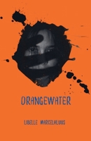 Orange Water B0FXLDL8XN Book Cover