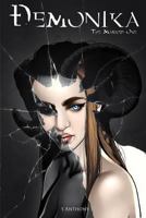 Demonika: The Marked One 1547216069 Book Cover