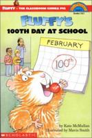 Fluffy's 100th Day At School 0590523090 Book Cover