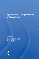 Agricultural Cooperatives in Transition 0367161702 Book Cover