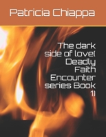 The dark side of love B09BCB5NJ7 Book Cover