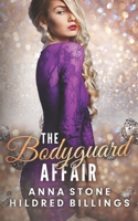 The Bodyguard Affair B0B6LL2YKR Book Cover