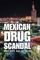 Mexican Drug Scandal 1665530618 Book Cover