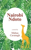 Nairobi Ndoto B0BCQYTFQF Book Cover