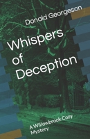 Whispers of Deception: A Willowbrook Cozy Mystery B0CH2GRZMW Book Cover