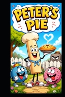 Peters Pie B0H8L81PQW Book Cover