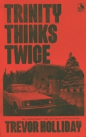 Trinity Thinks Twice (Frank Trinity Novels) B08QWBZDP7 Book Cover