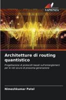 Architetture di routing quantistico 6209378021 Book Cover