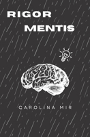Rigor Mentis 8409510650 Book Cover