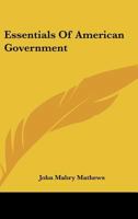 Essentials Of American Government 0548443602 Book Cover