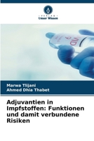 Adjuvantien in Impfstoffen: Funktionen und damit verbundene Risiken (German Edition) 6630153596 Book Cover