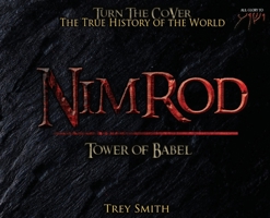 Nimrod: The Tower of Babel by Trey Smith 1733490337 Book Cover