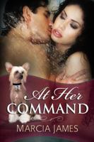 At Her Command 1419956205 Book Cover