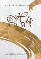 In His Arms 1773709984 Book Cover