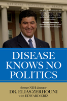 Disease Knows No Politics 1493090623 Book Cover