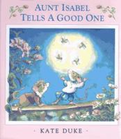 Aunt Isabel Tells a Good One (Picture Puffins) 0140505342 Book Cover