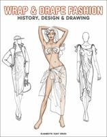 Wrap & Drape Fashion 9054961252 Book Cover