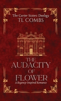 The Audacity of Flower B0CFCYVWH8 Book Cover