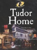 Tudor Home (History Detective Investigates) 075023749X Book Cover