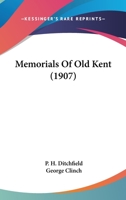 Memorials of Old Kent 9353707927 Book Cover