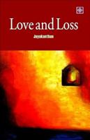 Love and Loss 8183682855 Book Cover