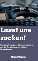 Lasst uns zocken! 3748243545 Book Cover