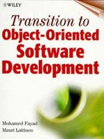 Transition to Object-Oriented Software Development 0471245291 Book Cover