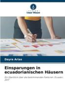 Einsparungen in ecuadorianischen Häusern (German Edition) 6208918960 Book Cover